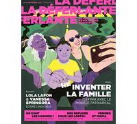 La déferlante #7 - Faire famille