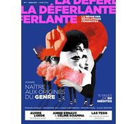 La Déferlante n°01 - Naître : aux origines du genre ?