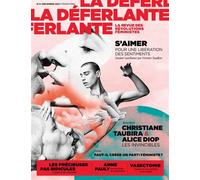 La Déferlante n°04 - S'aimer - Collectif - La Deferlante - broché - Revue