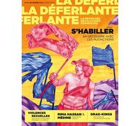 La Déferlante N°16 - S'habiller - Collectif - La Deferlante - broché - Revue