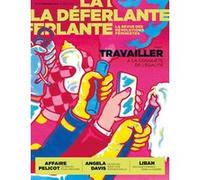 Collectif – La Déferlante n°17 : Travailler – broché
