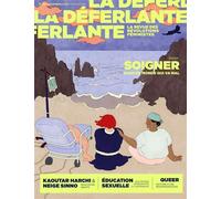 La Déferlante n° 20 - Soigner - Collectif - La Deferlante - broché - Revue