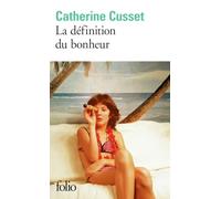 La définition du bonheur