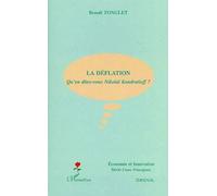 La Déflation - Qu'en Dites-Vous Nikolaï Kondratieff ?