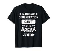 La dégénérescence maculaire ne Peut Pas briser Mon Esprit T-Shirt Graphique avec Valeur, Homme, Noir, M