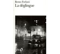 Remo Forlani – La Déglingue – Poche