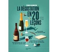 Pierre Casamayor – La dégustation en 20 leçons – Nouvelle édition – Broché