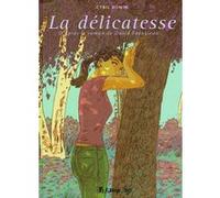 La délicatesse David Foenkinos (Auteur), Cyril Bonin (Auteur), Cyril Bonin (Illustration)