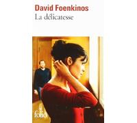 La délicatesse de David Foenkinos (2011)