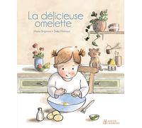 La délicieuse omelette
