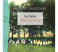 La delle v 02 antonin - LAVERDIERE MARTHE - L'homme Eds De - broché - Roman