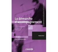 La démarche d'accompagnement: Repères méthodologiques et ressources théoriques