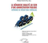 La démarche qualité au sein d'une administration publique: Expérience du trésor public sénégalais