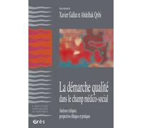 La démarche qualité dans la champ médico-social - Michel Chauvière - Eres - broché - Guide