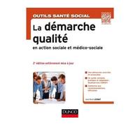 La démarche qualité en action sociale et médico-sociale - 2e éd - Jean-René Loubat - Dunod - broché - Essai