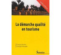 La démarche qualité en tourisme - PU Septentrion - Presses Universitaires Du Septen-Trion - broché - Etude
