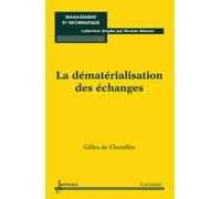La dématérialisation des échanges - Nicolas Manson - Hermes Science Publications - broché - Etude
