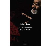 La Démence du sage