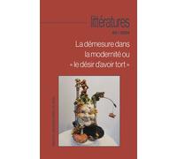 La démesure dans la modernité ou « le désir d’avoir tort » - Béchir Kahia - Presses Universitaires Du Midi - broché - Revue