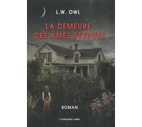 La demeure des âmes perdues