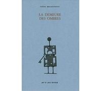 La Demeure des ombres