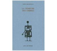 La Demeure Des Ombres