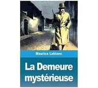 La Demeure Mystérieuse