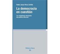 La Democracia En Cuestión - [Livre en VO] Pérez Zafrilla, Pedro Jesús (Auteur)