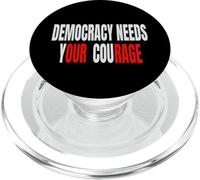 La démocratie a Besoin de Votre Courage - Our Rage PopSockets PopGrip pour MagSafe