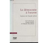 La démocratie à l'oeuvre