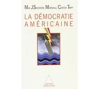 La Démocratie américaine
