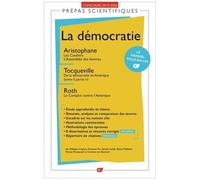 La Démocratie - Aristophane, Les Cavaliers - L'assemblée Des Femmes - Tocqueville, De La Démocratie En Amérique (Tome Ii, Partie Iv) - Roth, Le Complot Contre L'amérique