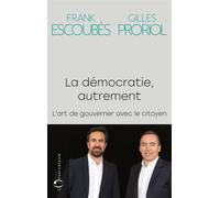 La démocratie, autrement - Frank Escoubès - L'observatoire Eds De - broché - Essai