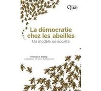 La Démocratie Chez Les Abeilles