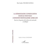 Elenga – La démocratie consociative dans le nouveau constitutionnalisme africain – Essai