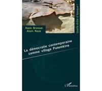 La démocratie contemporaine comme village Potemkine - Alain Brossat - L'harmattan - broché - Essai