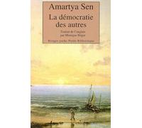 La Démocratie des autres - Amartya Sen - Rivages - Poche - Essai