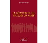 La Démocratie Des Évolués Du Niger