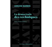 La démocratie des techniques - Adeline Barbin - Hermann - broché - Essai