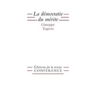 La Démocratie Du Mérite
