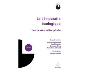 La démocratie écologique Une pensée indisciplinée - Jean-Michel Fourniau - Hermann - broché - Essai