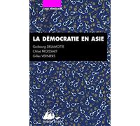 La Démocratie en Asie: Japon, Inde, Chine