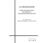 Democratie,Entre Multiplication des Droits et Contre...