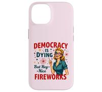 La démocratie est en train de mourir, mais feux d'artifice cool : 4 juillet, femmes et filles Coque pour iPhone 14