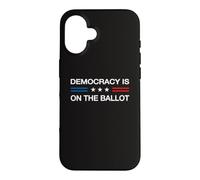 La démocratie est sur Le Bulletin élections drôles 2024 Vote Coque pour iPhone 16