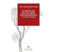 La démocratie face aux enjeux environnementaux : La transition écologique