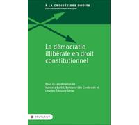 La démocratie illibérale en droit constitutionnel