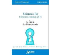 La Démocratie - L'école - Sciences-Po, Concours Commun 2016
