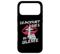 La démocratie Meurt en Silence, Militant protestataire, lèvres grunges Coque pour iPhone 17 Pro Max