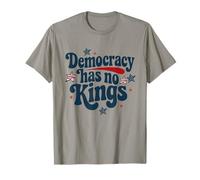 La démocratie n'a pas de roi : protestation politique, résistance féministe T-Shirt